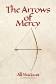 The Arrows of Mercy