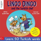 Lingo Dingo and the Turkish chef