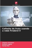 Colheita de fruta usando o robô Firebird V