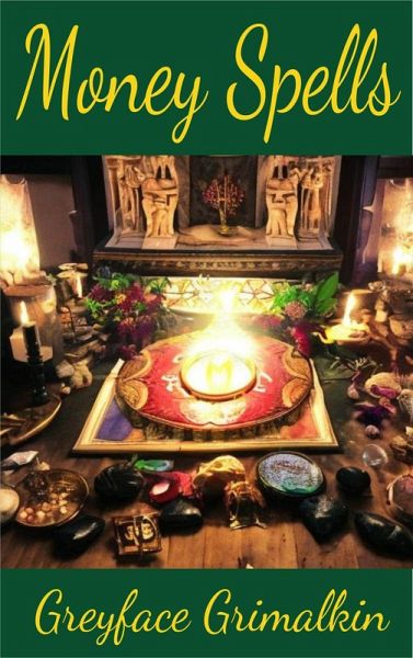 Money Spells (eBook, ePUB) Money Spells (eBook, ePUB)