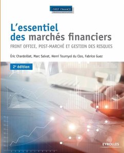 L'essentiel des marchés financiers - Chardoillet, Éric; Salvat, Marc; Tournyol, Du Clos