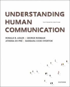 Understanding Human Communication - Du Pre, Athena; Cook Overton, Barbara; Rodman, George; B. Adler, Ronald