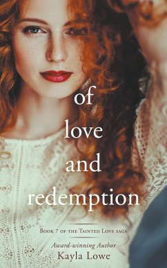 Of Love and Redemption - Lowe, Kayla