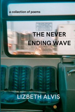 The Never Ending Wave - Alvis, Lizbeth