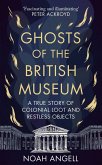 Ghosts of the British Museum (eBook, ePUB)