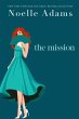 The Mission (Bad Bridesmaids, #2)... - Bild 1