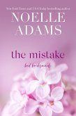 The Mistake (Bad Bridesmaids, #1) (eBook, ePUB)