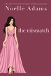 The Mismatch (Bad Bridesmaids, #3)... - Bild 1