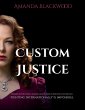 Custom Justice (eBook, ePUB) - Bild 1