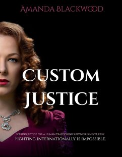 Custom Justice (eBook, ePUB) - Blackwood, Amanda; Blackwood, Amanda L