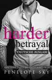 Harder Betrayal - Deutsche Ausgabe (Lesser - Deutsche, #3) (eBook, ePUB)