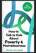 How to Talk to Kids About Poverty and... - Bild 1