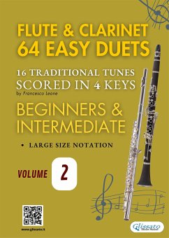 Flute and Clarinet 64 easy duets (volume 2) (fixed-layout eBook, ePUB) - American, Traditional; Australian, traditional; E. Kelley, Daniel; English, traditional; Filipino, traditional; Irish, traditional; Japanese, traditional; Newfoundland, traditional; Peruvian, Traditional; Robles Daniel, Alomía; Scottish, Traditional; folk song, Italian; neapolitan, traditional; song Jamaican, folk; song Korean, folk; traditional, Spanish