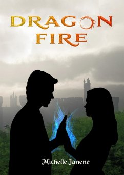 Dragon Fire (eBook, ePUB) - Janene, Michelle