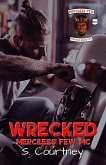 Wrecked (The Merciless Few, #1) (eBook, ePUB)