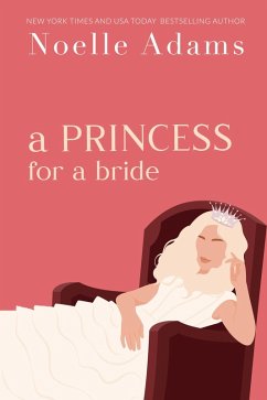 Cover A Princess for a Bride (Rothman Royals, #2) (eBook, ePUB)