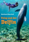 Pelop und der Delfin (eBook, PDF)