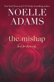 The Mishap (Bad Bridesmaids, #4) (eBook, ePUB)