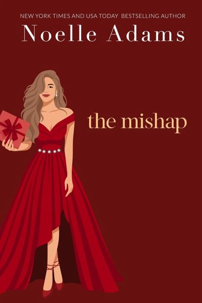 The Mishap (Bad Bridesmaids, #4) (eBook, ePUB) The Mishap (Bad Bridesmaids, #4) (eBook, ePUB)