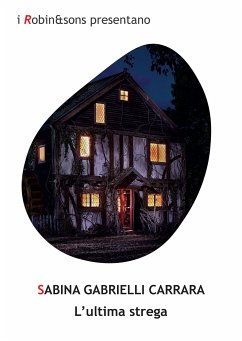 L'ultima strega (eBook, ePUB) - Gabrielli Carrara, Sabina