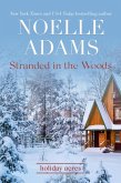 Stranded in the Woods (Holiday Acres, #3) (eBook, ePUB)