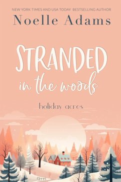 Cover Stranded in the Woods (Holiday Acres, #3) (eBook, ePUB)