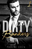 Dirty Bankers - Tome 1 (eBook, ePUB)