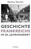 Geschichte Frankreichs im 20. Jahrhundert (eBook, PDF)
