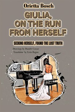 Giulia, on the run from herself (eBook, ePUB) - Orietta, Bosch