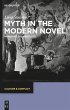 Myth in the Modern Novel (eBook, ePUB) - Bild 1