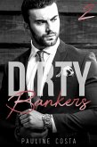 Dirty Bankers - Tome 2 (eBook, ePUB)