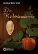 Die Kürbiskernkopeke (eBook, PDF) - Bild 1