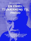 En enkel tilnærming til Freud (eBook, ePUB)