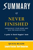 Summary of Never Finished by David Goggins (eBook, ePUB)