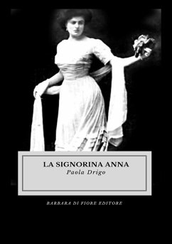 La Signorina Anna (eBook, ePUB) - Drigo, Paola
