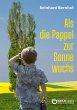 Als die Pappel zur Sonne wuchs (eBook,... - Bild 1