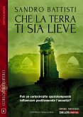 Che la terra ti sia lieve (eBook, ePUB)