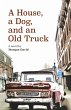 A House, a Dog, and an Old Truck... - Bild 1