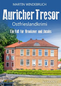 Auricher Tresor. Ostfrieslandkrimi (eBook, ePUB) - Windebruch, Martin