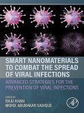 Smart Nanomaterials to Combat the Spread of Viral Infections (eBook, ePUB)
