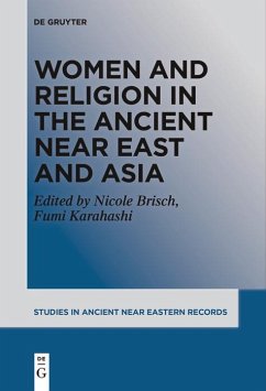 Women and Religion in the Ancient Near East and Asia (eBook, ePUB)