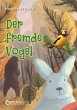 Der fremde Vogel (eBook, ePUB) - Bild 1