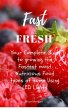 Fast & Fresh - Your Complete Guide to... - Bild 1