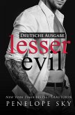 Lesser Evil - Deutsche Ausgabe (Lesser - Deutsche, #1) (eBook, ePUB)