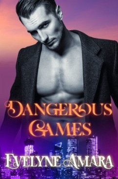 Dangerous Games - Amara, Evelyne