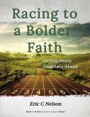 Racing to a Bolder Faith (eBook, ePUB)
