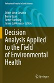 Decision Analysis Applied to the Field of Environmental Health