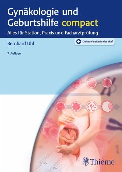 Gynäkologie und Geburtshilfe compact - Uhl, Bernhard