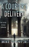 A Courier's Delivery (Anisian Collection) (eBook, ePUB)