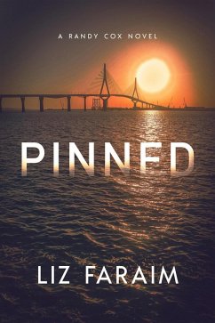 Pinned (Randy Cox, #1) (eBook, ePUB) - Faraim, Liz
